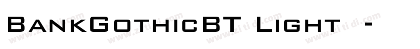 BankGothicBT Light 亮字体转换